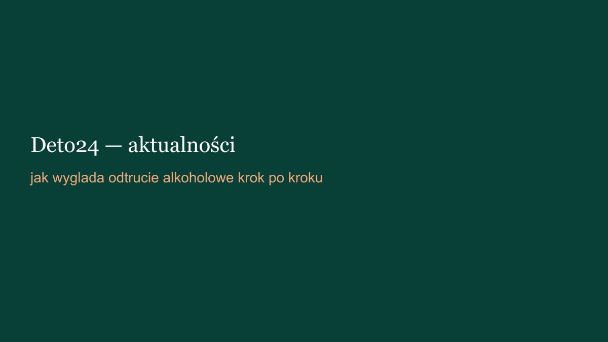 Schemat przebiegu odtrucia alkoholowego — kroki wizyty medycznej